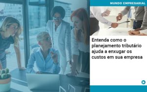 Planejamento Tributario Porque A Maioria Das Empresas Paga Impostos Excessivos - Pontual Consultoria Financeira