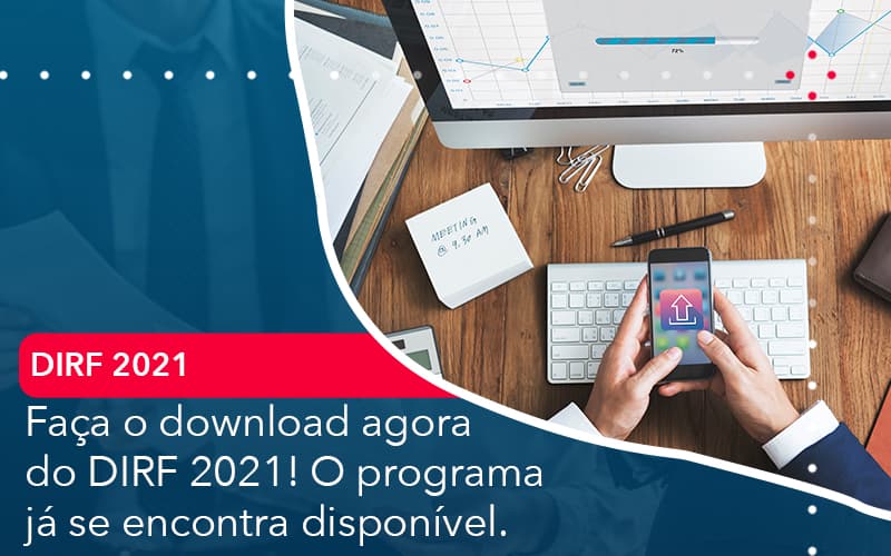 Faca O Dowload Agora Do Dirf 2021 O Programa Ja Se Encontra Disponivel - Pontual Consultoria Financeira