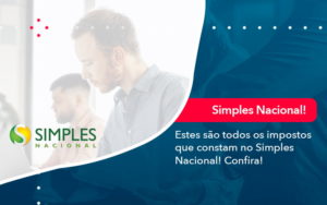 Simples Nacional Conheça Os Impostos Recolhidos Neste Regime (1) - Pontual Consultoria Financeira