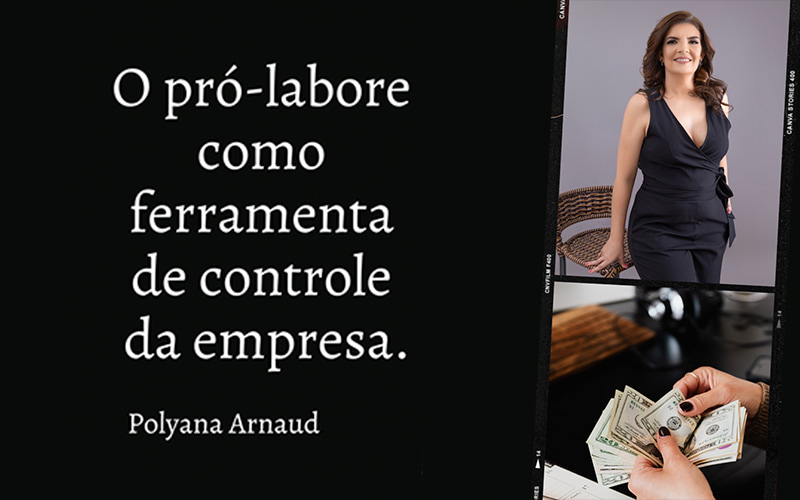 Pró-labore: uma importante ferramenta para o controle da empresa! Entenda - Pontual Consultoria Financeira