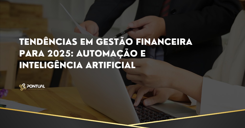 Gestão Financeira - Pontual Consultoria Financeira